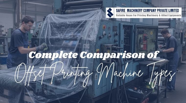 Offset Printing Machine Types