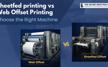 Sheetfed offset printing vs web offset printing machines